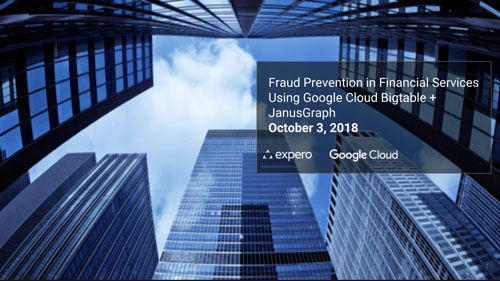 Fraud Prevention in Financial Services Using Google Cloud Bigtable & Janusgraph