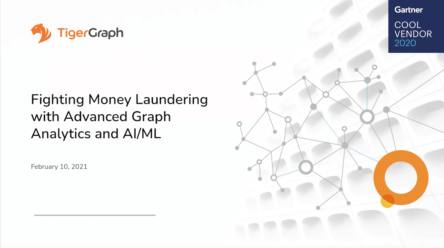 Fighting Money Laundering with Advanced Graph Analytics and AI/ML